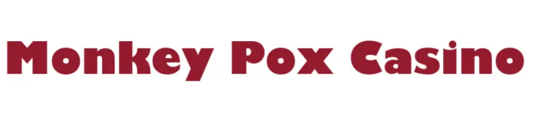 Monkey Pox Casino